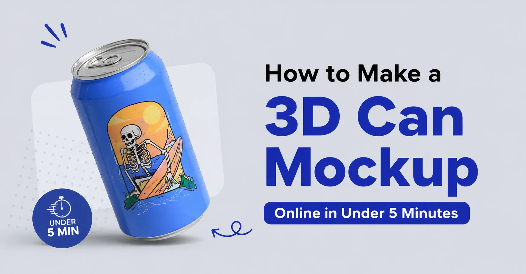 How to Make a 3D Can Mockup Online in Under 5 Minutes